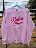 Large “Rodeo Mom” Pink Crewneck